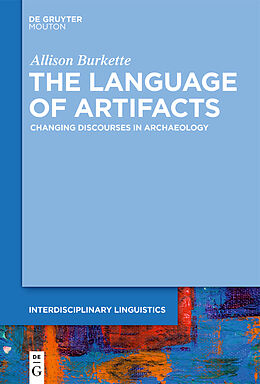 Livre Relié The Language of Artifacts de Allison Burkette