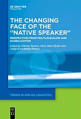 Livre Relié The Changing Face of the &quot;Native Speaker&quot; de 