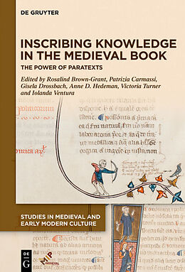 Fester Einband Inscribing Knowledge in the Medieval Book von Rosalind (EDT) Brown-Grant, Patrizia (E Carmassi
