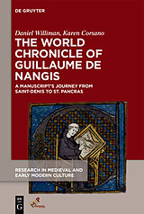 Livre Relié The World Chronicle of Guillaume de Nangis de Daniel Williman, Karen Corsano