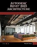 PDF Autodesk Revit 2025 Architecture von Munir Hamad