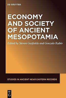 Livre Relié Economy and Society of Ancient Mesopotamia de 