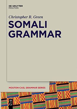 Couverture cartonnée Somali Grammar de Christopher R. Green