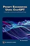 Kartonierter Einband Prompt Engineering Using ChatGPT von Mehrzad Tabatabaian