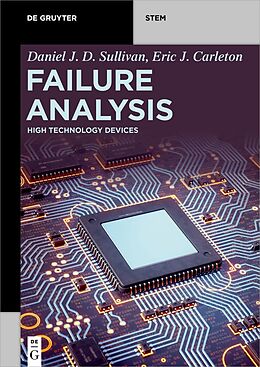 Couverture cartonnée Failure Analysis de Daniel J D Sullivan, Eric J Carleton
