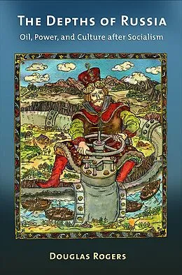 E-Book (epub) The Depths of Russia von Douglas Rogers