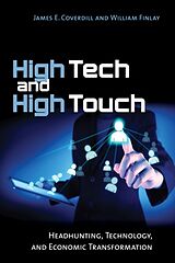 Couverture cartonnée High Tech and High Touch de James E. Coverdill, William Finlay