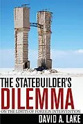 E-Book (epub) The Statebuilder's Dilemma von David A. Lake