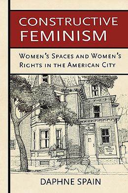 E-Book (epub) Constructive Feminism von Daphne Spain