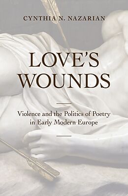 Livre Relié Love's Wounds de Cynthia N. Nazarian