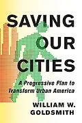 E-Book (epub) Saving Our Cities von William W. Goldsmith