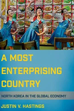 E-Book (epub) A Most Enterprising Country von Justin V. Hastings