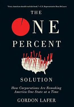 E-Book (epub) The One Percent Solution von Gordon Lafer