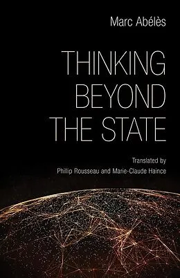 E-Book (epub) Thinking beyond the State von Marc Abélès