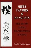 E-Book (epub) Gifts, Favors, and Banquets von Mayfair Mei-Hui Yang