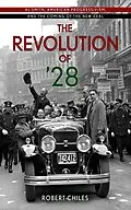 E-Book (epub) The Revolution of '28 von Robert Chiles