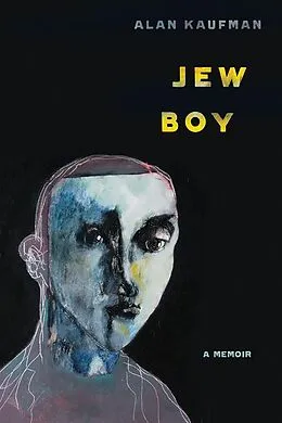 E-Book (epub) Jew Boy von Alan M. Kaufman