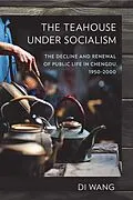 E-Book (epub) The Teahouse under Socialism von Di Wang