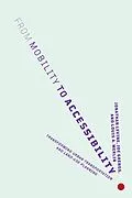E-Book (epub) From Mobility to Accessibility von Jonathan Levine, Joe Grengs, Louis A. Merlin