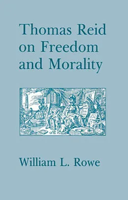 E-Book (pdf) Thomas Reid on Freedom and Morality von William L. Rowe