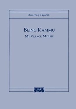 E-Book (pdf) Being Kammu von Damrong Tayanin