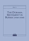 E-Book (pdf) The Dobama Movement in Burma (1930-1938) von Khin Yi