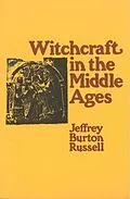 E-Book (pdf) Witchcraft in the Middle Ages von Jeffrey Burton Russell