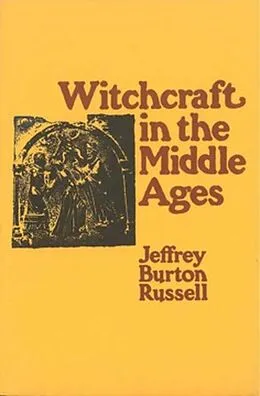 E-Book (pdf) Witchcraft in the Middle Ages von Jeffrey Burton Russell