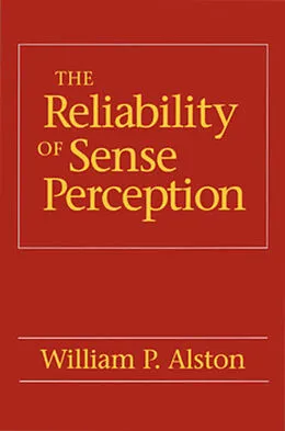 E-Book (pdf) The Reliability of Sense Perception von William P. Alston