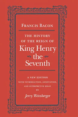 E-Book (pdf) The History of the Reign of King Henry the Seventh von Francis Bacon