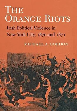 E-Book (pdf) The Orange Riots von Michael A. Gordon
