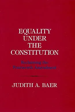 E-Book (epub) Equality under the Constitution von Judith A. Baer