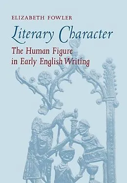 PDF Literary Character von Elizabeth Fowler