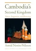 E-Book (pdf) Cambodia's Second Kingdom von Astrid Noren-Nilsson