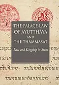 E-Book (pdf) The Palace Law of Ayutthaya and the Thammasat von 