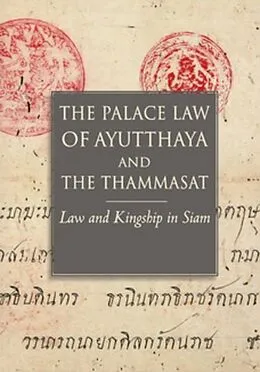 E-Book (pdf) The Palace Law of Ayutthaya and the Thammasat von 
