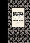 E-Book (pdf) Fiction's Overcoat von Edith W. Clowes