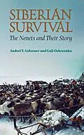E-Book (pdf) Siberian Survival von Andrei V. Golovnev, Gail Osherenko