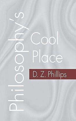 E-Book (pdf) Philosophy's Cool Place von D. Z. Phillips