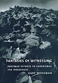 E-Book (pdf) Fantasies of Witnessing von Gary Weissman