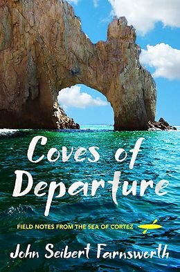 eBook (epub) Coves of Departure de John Seibert Farnsworth