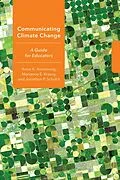 E-Book (epub) Communicating Climate Change von Anne K. Armstrong, Marianne E. Krasny, Jonathon P. Schuldt