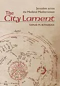 E-Book (epub) The City Lament von Tamar M. Boyadjian