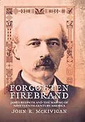 E-Book (pdf) Forgotten Firebrand von John R. Mckivigan