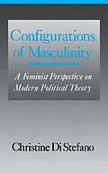 E-Book (pdf) Configurations of Masculinity von Christine Di Stefano