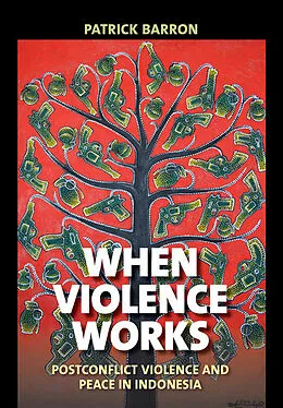 E-Book (pdf) When Violence Works von Patrick Barron