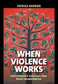 E-Book (epub) When Violence Works von Patrick Barron