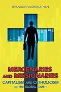 E-Book (pdf) Mercenaries and Missionaries von Brandon Vaidyanathan
