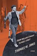 E-Book (epub) From Willard Straight to Wall Street von Thomas W. Jones