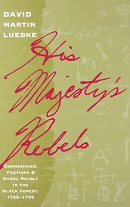 PDF His Majesty's Rebels von David M. Luebke